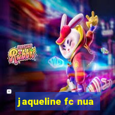 jaqueline fc nua